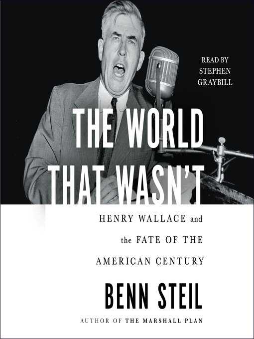 Title details for The World That Wasn't by Benn Steil - Available